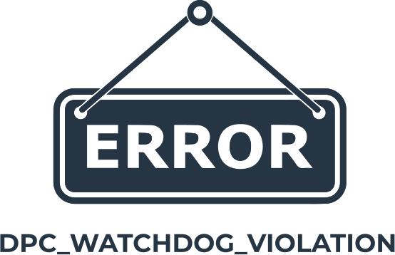dpc_watchdog_violation