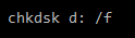 Check the disk command in cmd.
