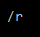 The r parameter - corrects the sector on the hard disk.